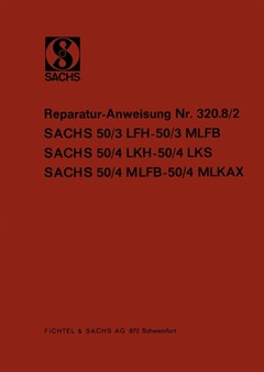 Manuel de réparation (en allemand), Sachs Motor 50/3 LFH - 50/3 MLFB, 50/4 LKH - 50/4 LKS