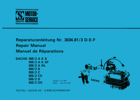 Reparaturanleitung Sachs Motor 505/2, 505/1 Reparaturanleitung Sachs Motor 505/2, 505/1