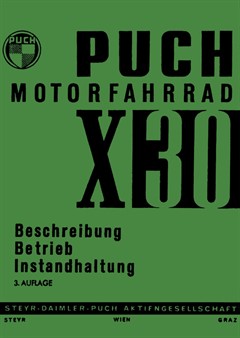 Betriebsanleitung Puch X30 Betriebsanleitung Puch X30