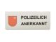 Autocollant "Polizeilich Anerkannt"