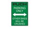 Pancarte autocollant "PUCH PARKING ONLY"