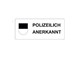 Autocollant "Polizeilich Anerkannt"