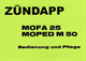 Betriebsanleitung Zündapp Mofa 25 und Moped M 50