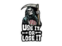 Autocollant stickers "Use It OR Lose It" 60x80mm