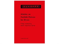 Zündapp - Arbeiten an Zweitakt-Motoren bis 50 ccm Zündapp - Arbeiten an Zweitakt-Motoren bis 50 ccm