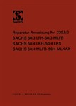 Reparaturanleitung Sachs Motor 50/3 LFH - 50/3 MLFB, 50/4 LKH - 50/4 LKS Reparaturanleitung Sachs Motor 50/3 LFH - 50/3 MLFB, 50/4 LKH - 50/4 LKS