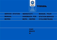 Manuel / Notice d'atelier Piaggio Vespa Ciao, Si, Bravo
